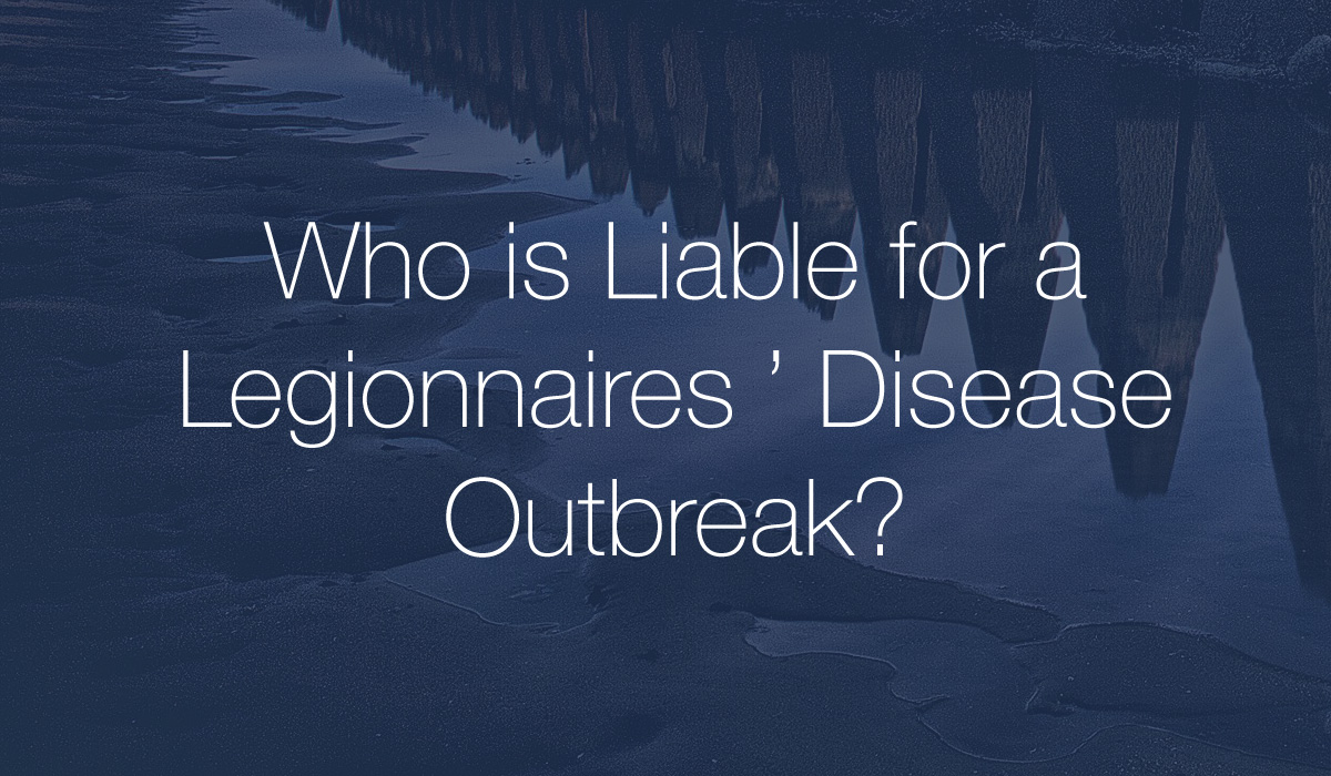 legionnaires-outbreak-liability