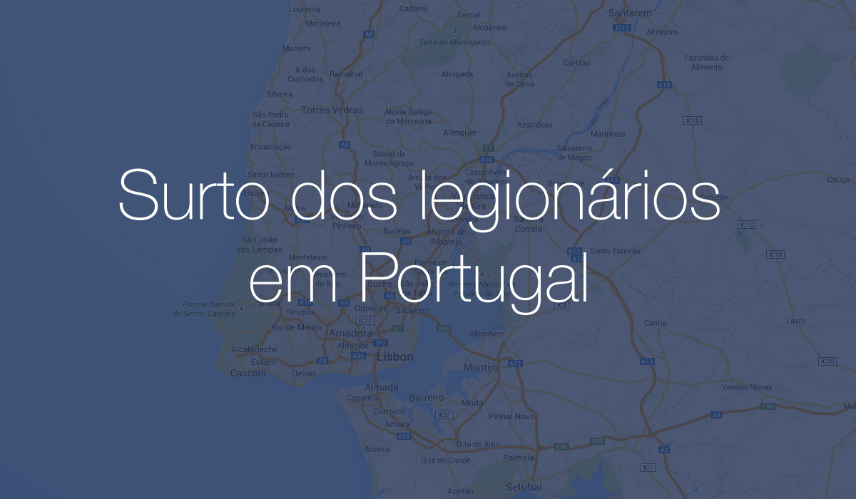 suerto-dos-legionarios-em-portugal
